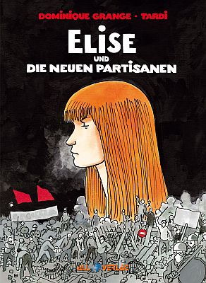 Elise und die neuen Partisanen (All Verlag)